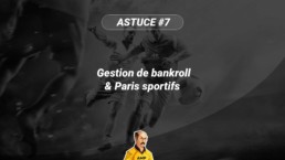 Gestion de Bankroll & Paris sportifs